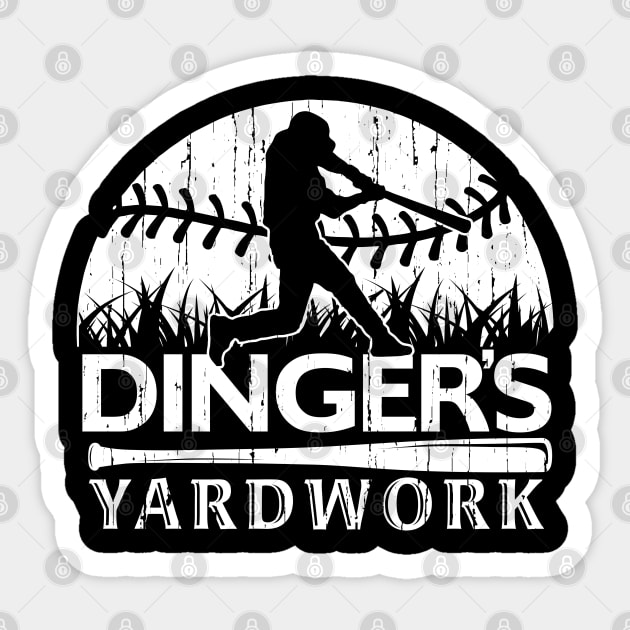 DINGERS YARDWORK FUNNY SOFTBALL BASEBALL HOME RUN HITTER BOMB SQUAD Sticker by TeeCreations